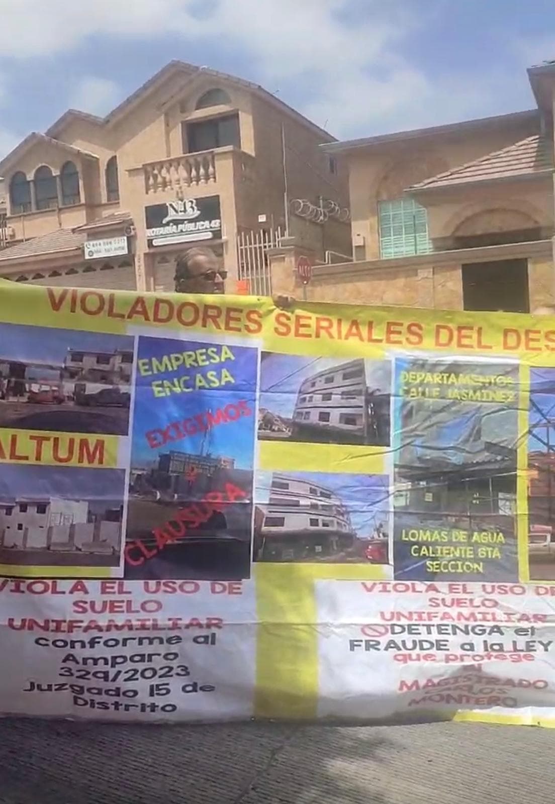Pancartas ciudadanas sobre uso de suelo en Lomas Agua Caliente